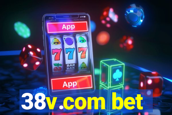 38v.com bet